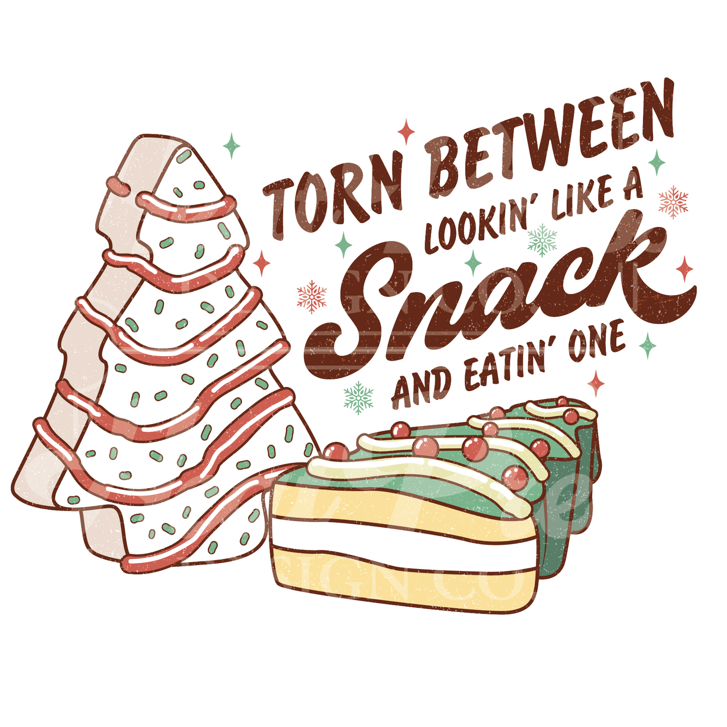 Torn Between Lookin Like A Snack Christmas Tree- DTF Transfer