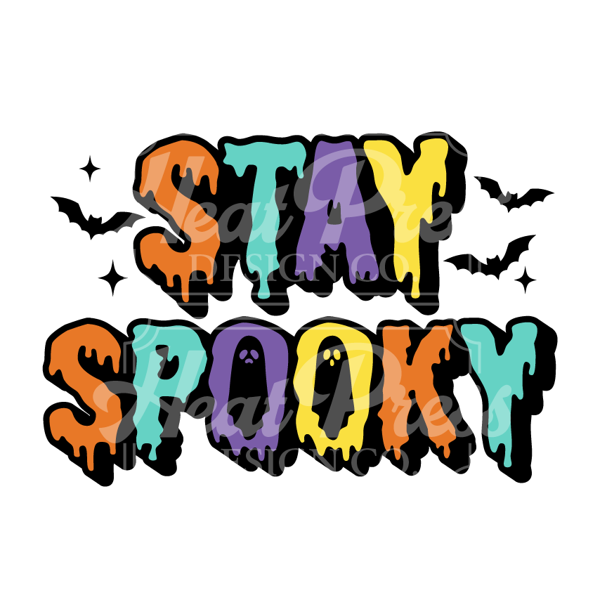 Stay Spooky (colored) - DTF Transfer