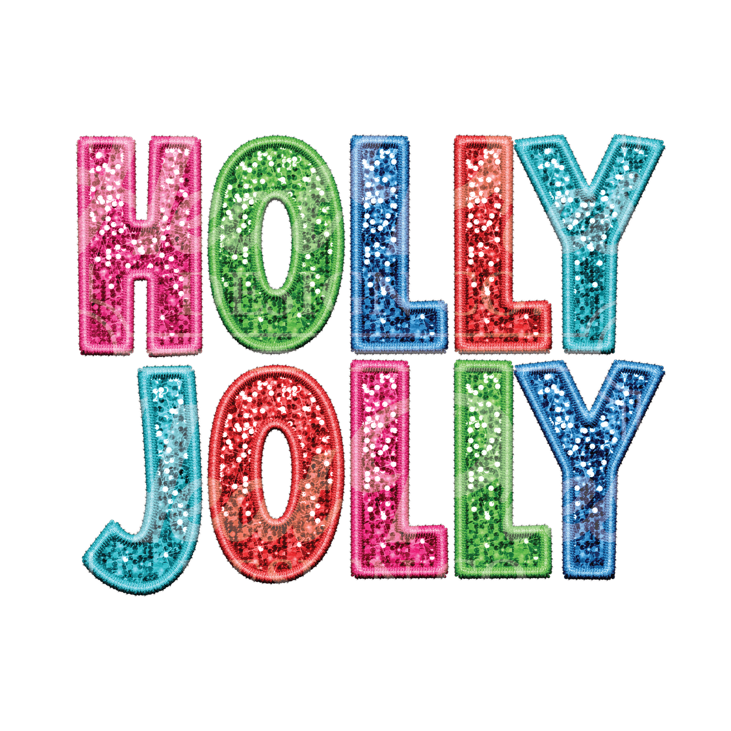 Holly Jolly (faux sequin) - DTF Transfer