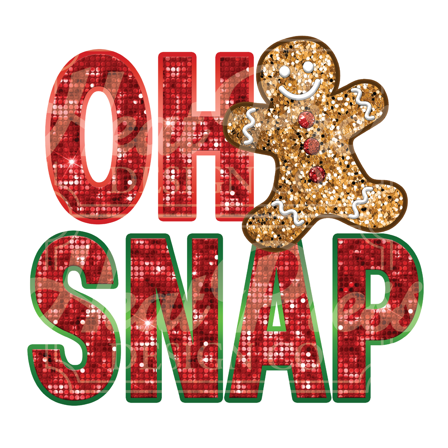 Oh Snap Gingerbread - DTF Transfer
