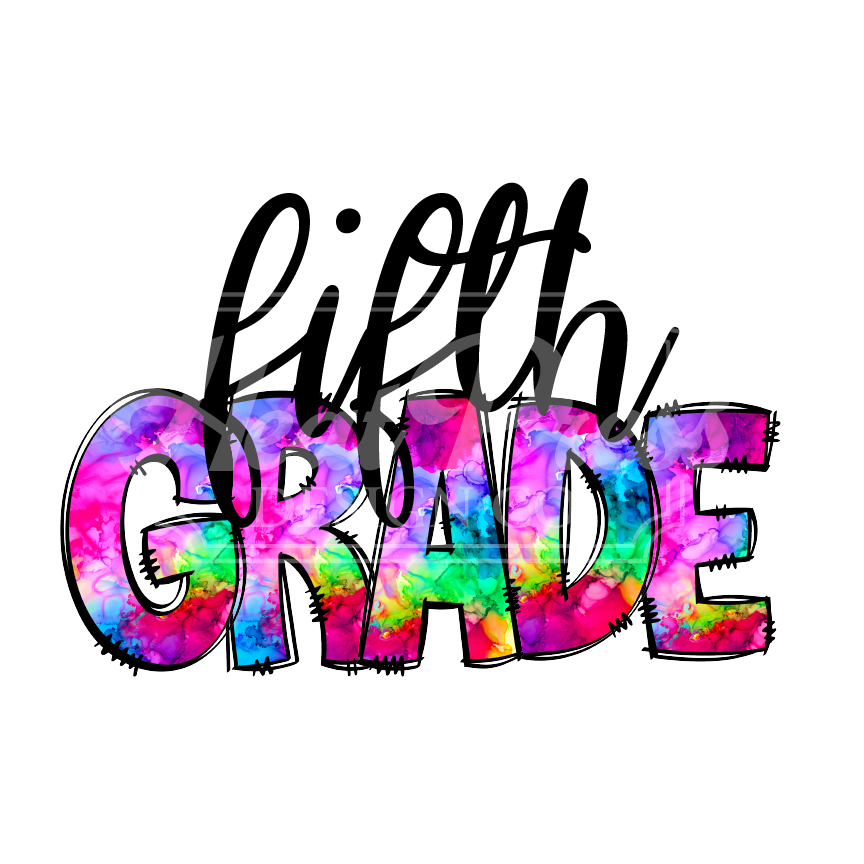 5th Grade Tie Dye - Sublimation Transfer