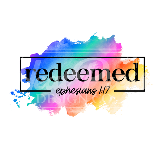 Redeemed - Sublimation Transfer