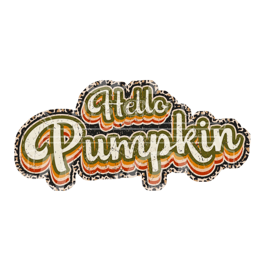 Distressed Hello Pumpkin - Sublimation Transfer