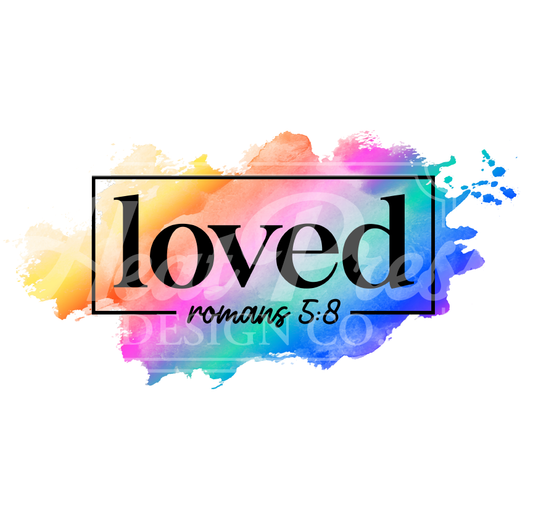 Loved - Sublimation Transfer