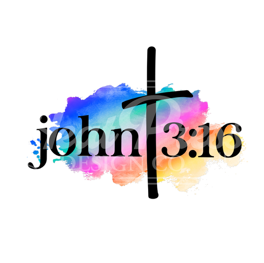 John 3:16 - Sublimation Transfer